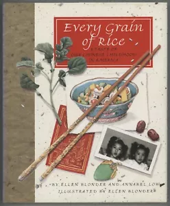 Ellen Blonder EVERY GRAIN OF RICE Taste of Chinese Childhood in America 1ST/DJ - Picture 1 of 4