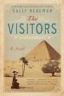 The Visitors: A Novel - Paperback By Beauman, Sally - GOOD