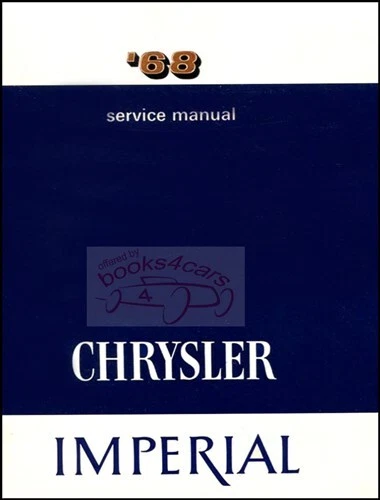 Libro de reparación manual de taller Chrysler 1968 Imperial Newport New Yorker 300 Foto 1 de 1