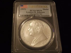 2015  Lyndon B  Johnson    First Strike    PCGS MS 70 - Picture 1 of 2