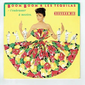 Boom and the Tequilas Vinyl 45 RPM 7" Kiss You Mexico - Mexico Line - Rare - Picture 1 of 3