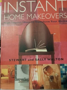 Instant Home Makeovers by Stewart and Sally Walton (2001, PB) S1 - Picture 1 of 1