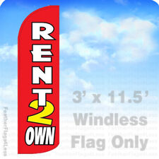 Rent 2 Own - Windless Swooper Flag Feather Banner Sign 3'x11.5' rq