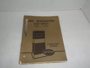 Vintage Raytheon AM Transmitter Model RA-250 Instruction Manual - Picture 1 of 3