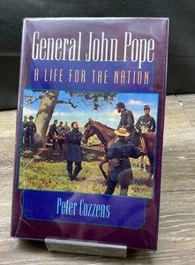General John Pope: A Life for the Nation by Cozzens, Peter HB Civil War Bio - Imagen 1 de 6