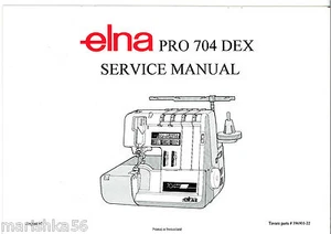 ELNA 925 DCX 704 DEX SERGER SERVICE / REPAIR & parts MANUALS on CD / PDF - Picture 1 of 4