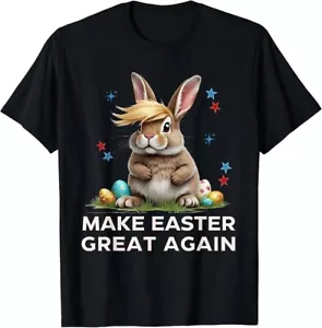 Make Easter Great Again Funny Trump Bunny Spring Egg Hunter T-Shirt, Mother Day - Picture 1 of 3