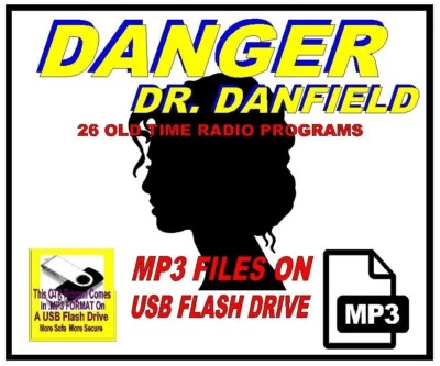 DANGER, DR. DANFIELD 26 Select Oldtime Radio Shows MP3 OTR On USB Flash Drive - Image 1 of 4