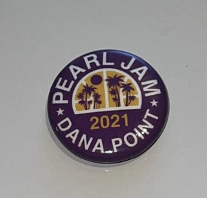 PEARL JAM - Dana Point CA 2021 PIN BUTTON Ohana Encore Festival vedder hoops - Picture 1 of 1
