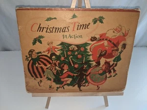 VINTAGE 1949 CHILDRENS CHRISTMAS TIME IN ACTION BOOK 5 POP-UPS SONGS STORIES ART - Picture 1 of 13