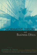Jeffery D. Smith Normative Theory and Business Ethics (Paperback) (UK IMPORT)