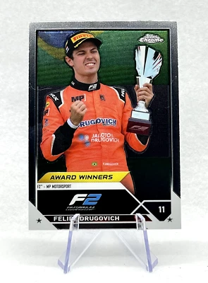 Felipe Drugovich 2023 Topps Chrome Formula 2 Award Winners #192 MP Motorsport - Image 1 of 2