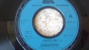 SHOWADDYWADDY I WONDER WHY 1978 UK ARISTA 7" 45 ARIST 174 - Picture 1 of 1