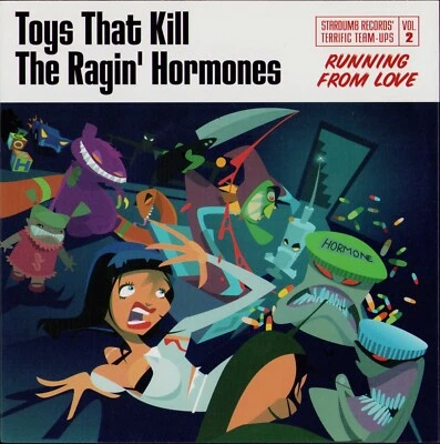 Toys That Kill / The Ragin' Hormones ‎- Running From Love (Vinyl 7" Single - NE) - Bild 1 von 3