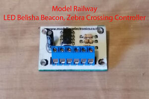 Modelling Electronics Model Railway LED Belisha Beacon Zebra Crossing Controller , N, O, OO Gauge>