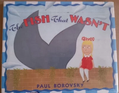 The Fish That Wasn't Paul Borovsky HDDJ Ex-Library 1994 1st edition acceptable - Image 1 of 4