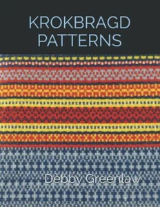 Krokbragd Patterns	di Debby Greenlaw,  2021,  Indipendently Published - Picture 1 of 1