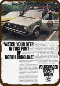 1979 VOLKSWAGEN RABBIT North Carolina Police Car DECORATIVE REPLICA METAL SIGN - Picture 1 of 1