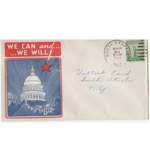 Mar. 24, 1944 "We Can and We Will" WW2 Patriotic Cover - Picture 1 of 1