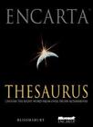 Encarta Thesaurus: Choose The Right Word From Over 350,000 Alternatives,Susan J