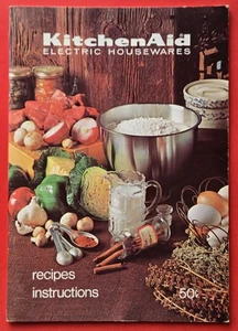 KitchenAid Recipes Instructions Cookbook 1977 Model 4-C/K-45/K5-A Vtg USA SELLER - Bild 1 von 8
