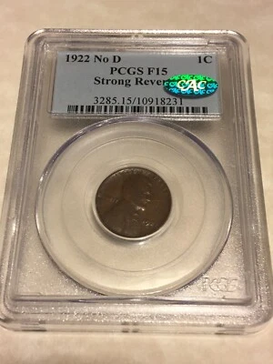 1922 No D F15 PCGS Lincoln Cent CAC 1C Strong Reverse penny coin very nice - Image 1 of 4