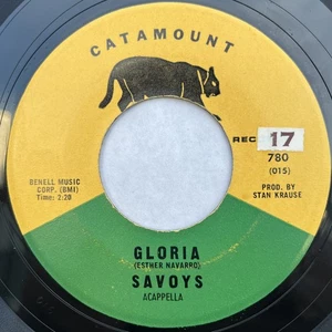 Rock, Funk / Soul The Savoys - Gloria / Closer You Are Catamount - Picture 1 of 2