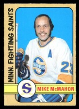 1972-73 OPC O PEE CHEE HOCKEY WHA #305 MIKE MCMAHON NM MINNASOTA FIGHTING SAINTS