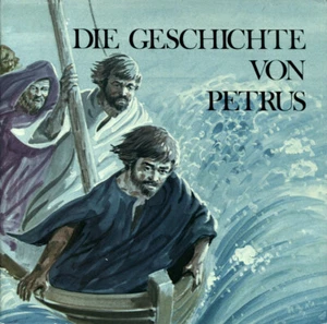 Die Geschichte von Petrus, nacherzählt von Jean Horton Berg - Bild 1 von 1