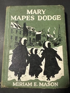 MARY MAPES DODGE Jolly Girl Miriam Mason Childhood of Young Americans 1949 - Picture 1 of 9