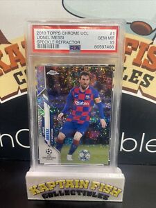 2019 Topps Chrome UCL Lionel Messi Speckle Refractor #1 PSA 10 