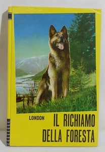 I116351 Jack London - Il richiamo della foresta - Ed. Paoline 1970 - Foto 1 di 3