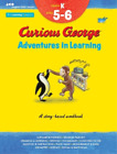 The Learning Compa Curious George Adventures in Learning, Kindergart (Paperback)