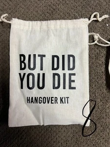 but did you die hangover kit bags - SET OF 8 - Picture 1 of 1