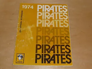1974 PITTSBURGH PIRATES PROGRAMMA VS ESPOSIZIONI NON SEGNATO - Foto 1 di 1