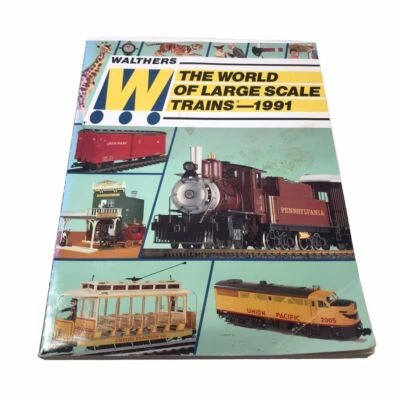 Walthers The World of Large Scale Trains 1991 catálogo 249 páginas motores LGB Foto 1 de 4