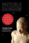 Invisible Rainbow: A Physicist's Introduction to the Science Behind Classical