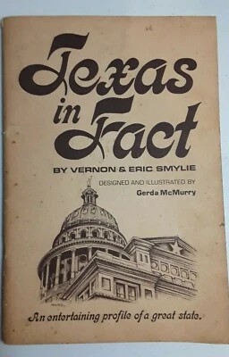 VTG.1972 TEXAS IN FACT PROFILE BOOKLET LANDMARKS & INTERESTING FACTS AUTOGRAPHED - Image 1 of 4