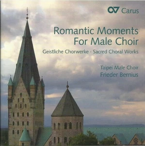 CD Geistliche Chorwerke der Romantik, Taipei Male Choir, Frieder Bernius - Bild 1 von 2