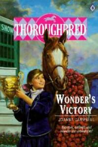 Wonder's Victory (Thoroughbred Series #4) - Paperback By Campbell, Joanna - GOOD