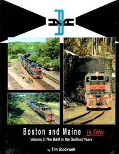 Boston & Maine in Color, Vol. 3: The B&M in the Guilford Years - Picture 1 of 2