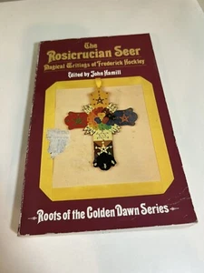 THE ROSICRUCIAN SEER: MAGICAL WRITINGS OF FREDERICK By Frederick Hockley - Picture 1 of 6