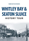 Ken Hutchinson Whitley Bay And Seaton Sluice History Tour Poche History Tour
