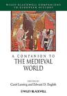A Companion to the Medieval World Blackwell Compan