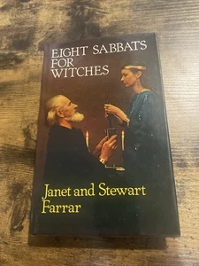 Eight Sabbats for Witches Janet And Stewart Farrar Hardback Occult Book 1981 - Picture 1 of 4