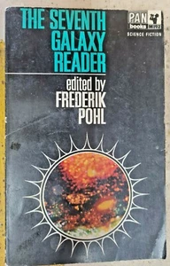 The Seventh Galaxy Reader By Frederik Pohl (Paperback, 1967) - Picture 1 of 3