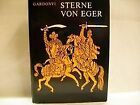 Sterne Von Eger By Geza Gardonyi  Book  Condition Good
