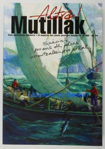 Altxa Mutilak n°6 Spécial 100 ans de pêche Collectif 1999 - Picture 1 of 5