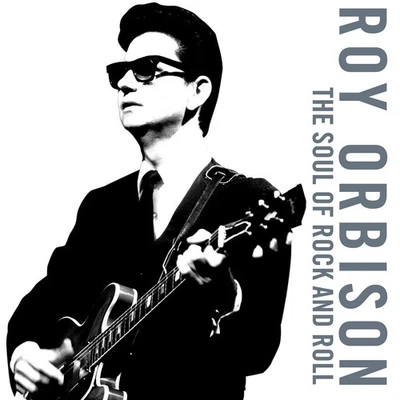 Roy Orbison The Soul of Rock and Roll (CD) - Image 1 of 2