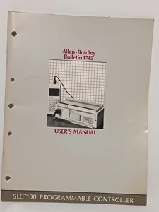 Allen-Bradley Bulletin 1745 Users Manual for SLC 100 Programmable Controller - Picture 1 of 5